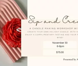 Sip and Create Holiday Candle Making Workshop